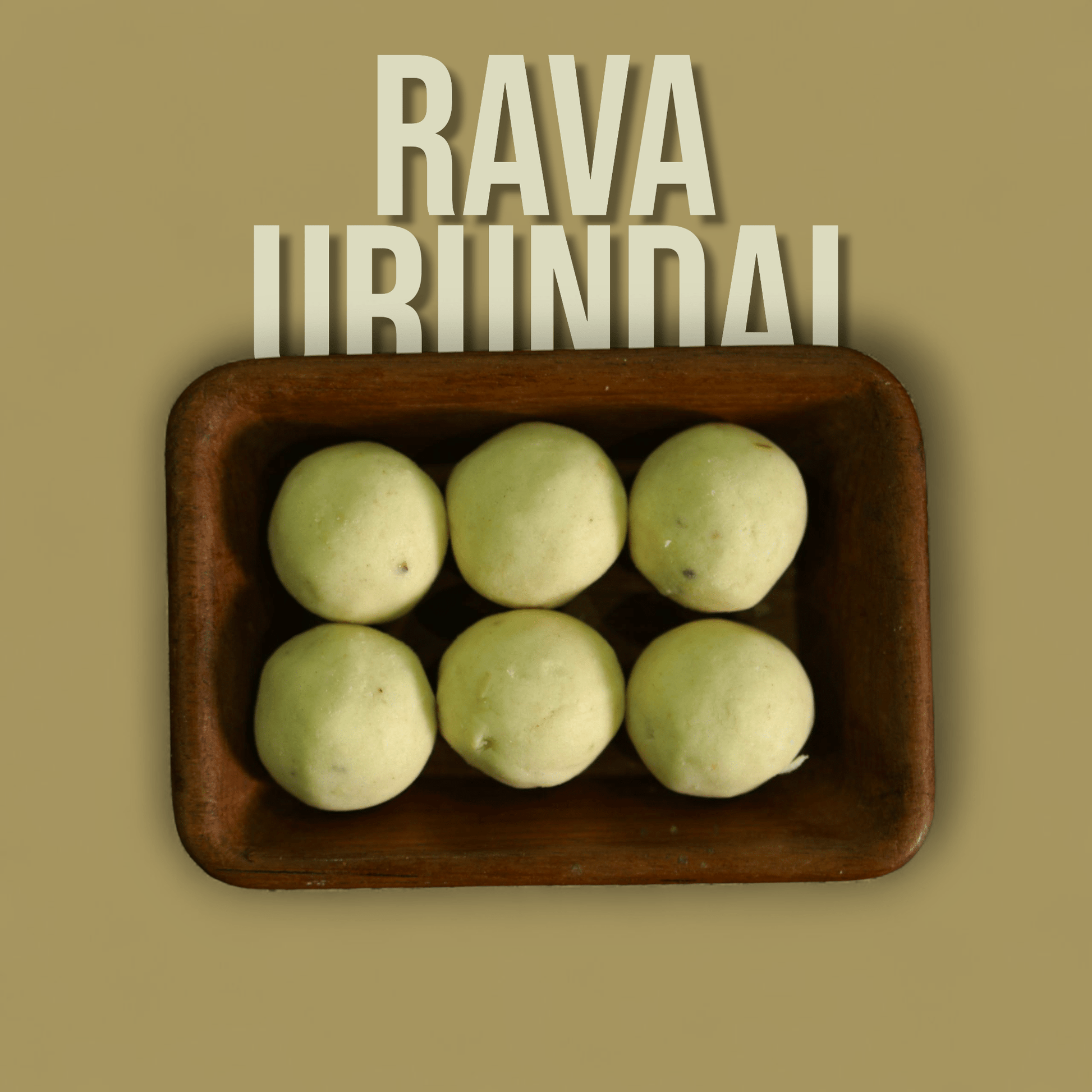 Rava Urundai (7 Pieces) - Soundaram's Chettinad Sweets & Snacks