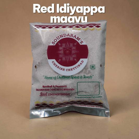Sigapparisi Idiyappa Maavu - 500g (சிவப்பரிசி இடியாப்ப மாவு) - Soundaram's Chettinad Sweets & Snacks