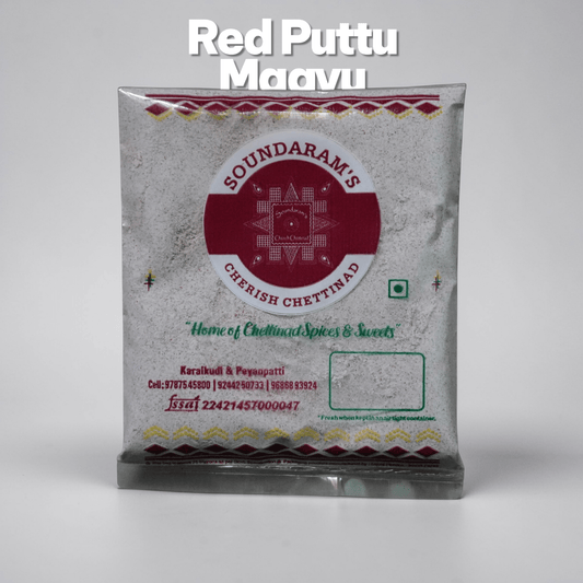 Sigapparisi Puttu Maavu - 250g (சிவப்பரிசி புட்டு மாவு) - Soundaram's Chettinad Sweets & Snacks
